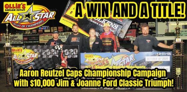 Aaron Reutzel Concludes 2020 All Star Championship Season with $10,000 Jim and Joanne Ford Classic Triumph
