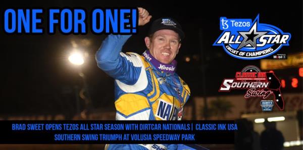Brad Sweet Opens Tezos All Star Season with DIRTcar Nationals/Classic Ink USA Southern Swing Triumph at Volusia Speedway Park