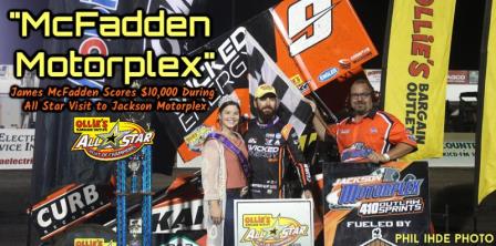James McFadden won $10,000 at the All Star stop at Jackson Motorplex (Phil Ihde Photo) (Video from SpeedShiftTV.com)