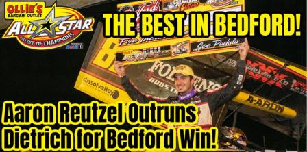 Aaron Reutzel won the All Star event in Bedford Sunday (Bert Wojo Photo) (Video Highlights from FloRacing.com)