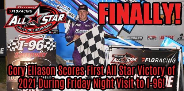 Cory Eliason Scores First All Star Victory of 2021 During Friday Night Visit to I-96 Speedway