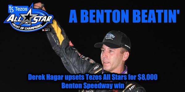 Derek Hagar Upsets Tezos All Stars for $8,000 Benton Speedway Win