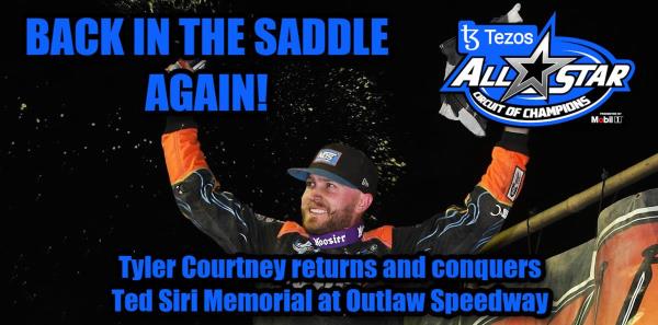 Tyler Courtney Returns and Conquers Ted Siri Memorial at Outlaw Speedway