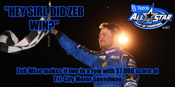 Zeb Wise Makes it Two in a Row with $7,000 Score at Tri-City Motor Speedway
